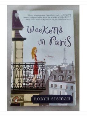 Weekend in Paris Robyn Sisman 2004 First Edition Paperback Book Vintage Novel